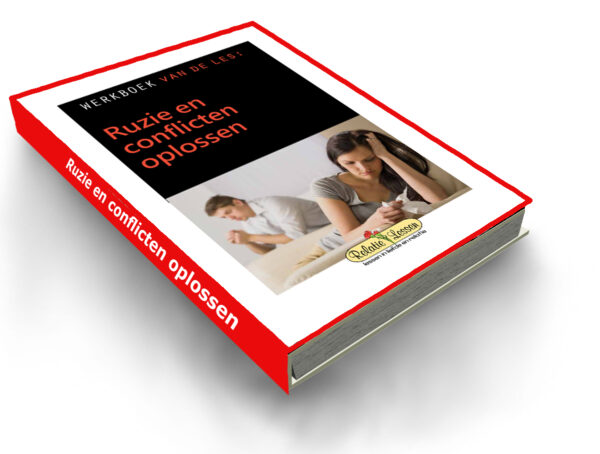Ebook relatieles/werkboek relatieprobleem: ruzie en conflicten oplossen in je relatie