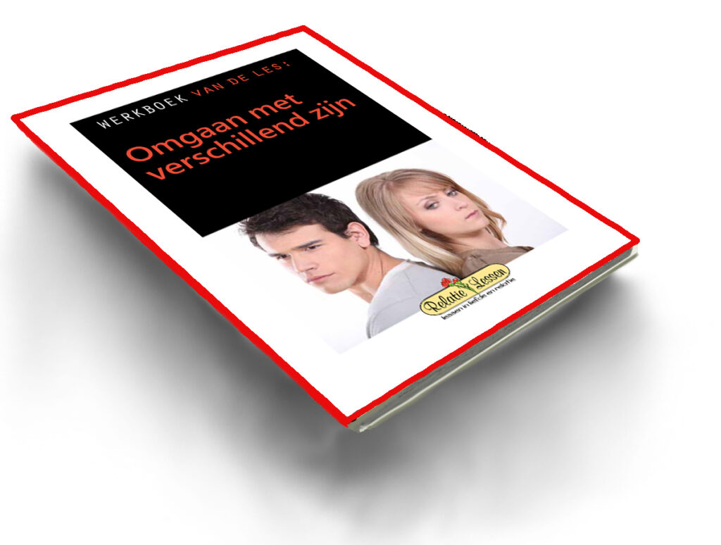 Ebook relatieles/werkboek relatieprobleem: omgaan met verschillend zijn in je relatie