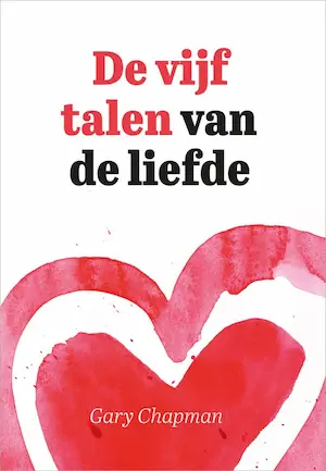 Bestseller voor relatie! Boek: De vijf talen van liefde